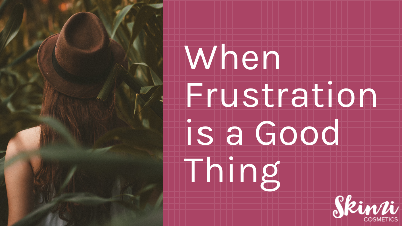 When Frustration is a Good Thing